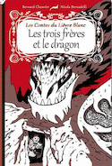 Trois frères et le dragon (Les)